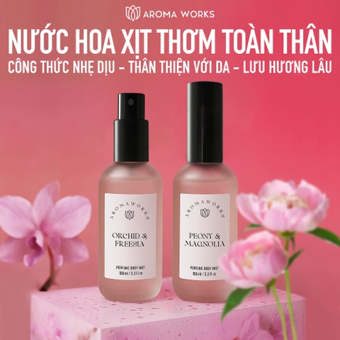 Nước Hoa Xịt Thơm Toàn Thân Aroma Works Perfumed Body Mist 100ml