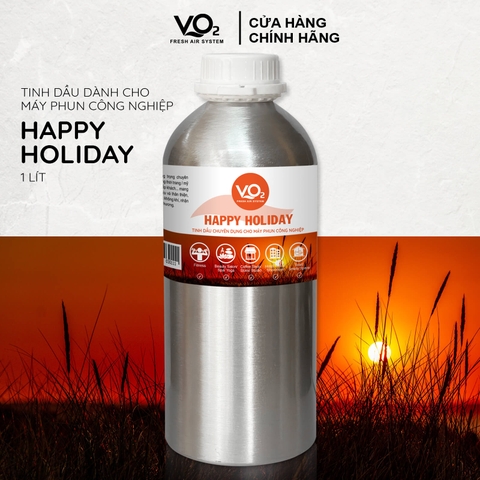 Tinh Dầu Cho Máy Phun Công Nghiệp VO2 - Happy Holiday