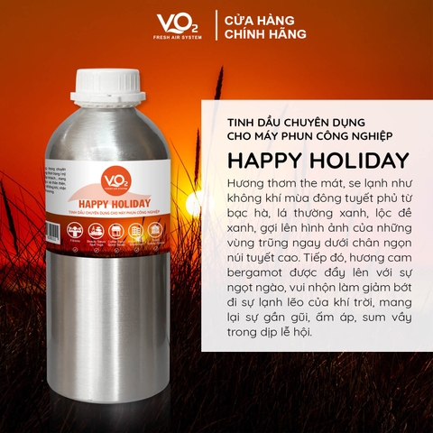 Tinh Dầu Cho Máy Phun Công Nghiệp VO2 - Happy Holiday