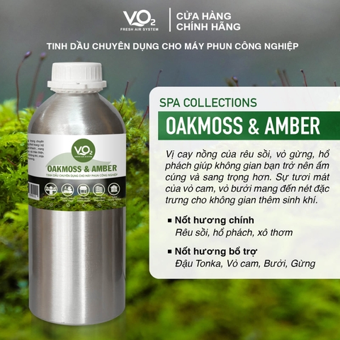 Tinh Dầu Cho Máy Phun Công Nghiệp VO2 Spa Collection - Oakmoss & Amber