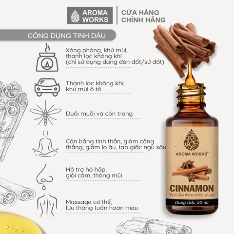 Tinh Dầu Thiên Nhiên Vỏ Quế Aroma Works Essential Oil Cinnamon