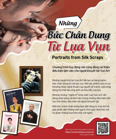 THÔNG CÁO BÁO CHÍ “Những bức chân dung từ lụa vụn”: Chung tay “xây nhà mới”  cho người khuyết tật tại Vụn Art