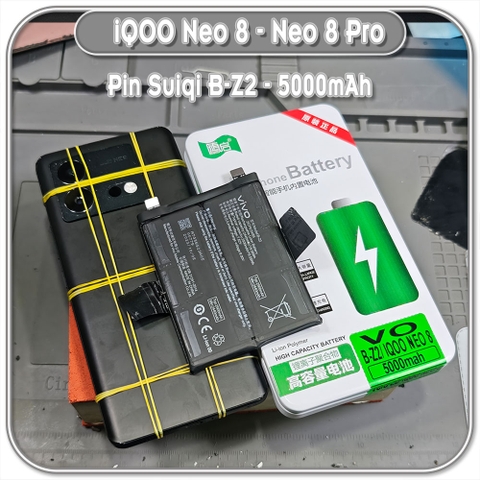 Thay pin iQOO Neo 8 - Neo 8 Pro Suiqi B-Z2 5000mAh