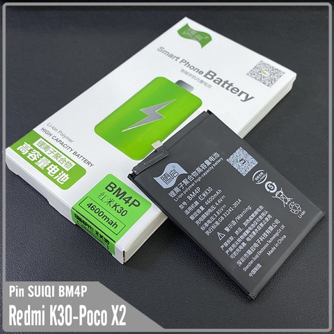 Pin Suiqi Li-ion thay thế cho Xiaomi Pocophone X2 / Redmi K30 BM4P 4600mAh