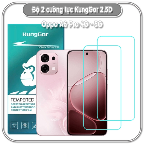 Bộ 2 Cường lực KungGor cho Oppo A6 Pro 4G - 5G