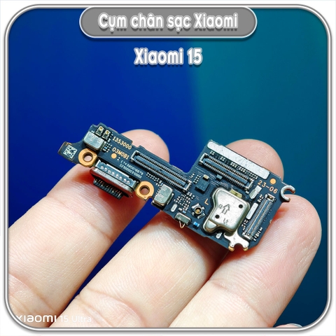 Cụm chân sạc cho Xiaomi 15