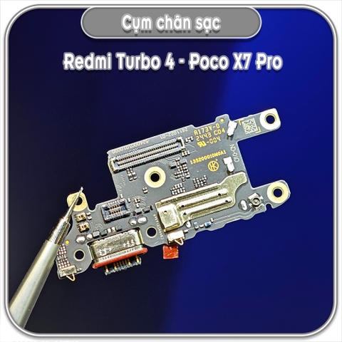 Cụm chân sạc cho Redmi Turbo 4 - Poco X7 Pro zin