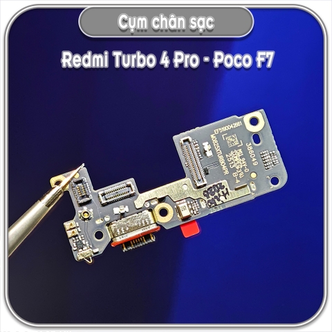 Cụm chân sạc cho Redmi Turbo 4 Pro - Poco F7 zin