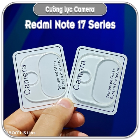Cường lực Camera cho Redmi Note 17 Series Trong suốt