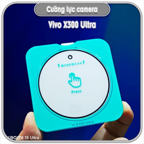 Cường lực Camera cho Vivo X300 Ultra