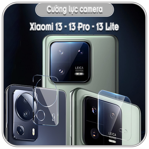 Cường lực Camera cho Xiaomi 13 - 13 Pro - 13 Lite