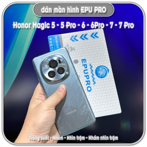 Dán màn hình cho Honor Magic 7 - 7 Pro - 6 - 6 Pro - 5 - 5 Pro, EPU tự phục hồi