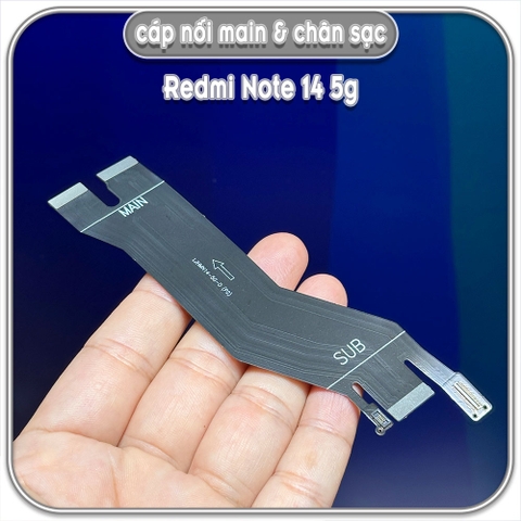Dây liên kết main với cụm sạc Redmi Note 14 5G