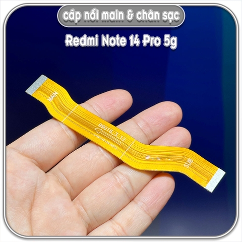 Dây liên kết main với cụm sạc Redmi Note 14 Pro 5G