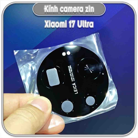 Kính camera cho Xiaomi 17 Ultra - Zin