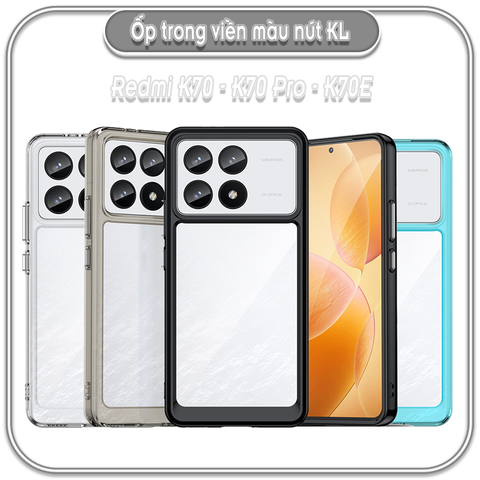 Ốp Redmi K70 - K70Pro - K70E, lưng trong ko ố vàng, viền màu nút kim loại