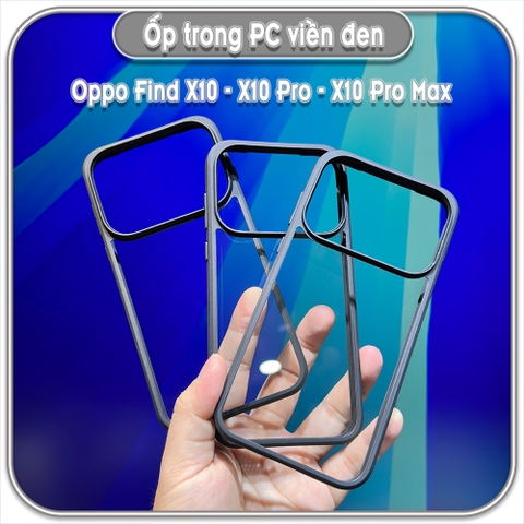 Ốp trong viền đen cho Find X10 - X10 Pro - X10 Pro Max