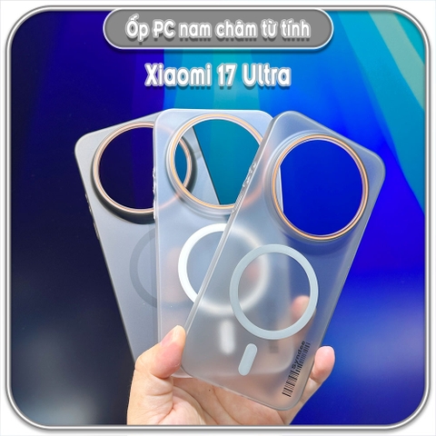 Ốp PC mỏng cho Xiaomi 17 Ultra, có nam châm sạc từ tính