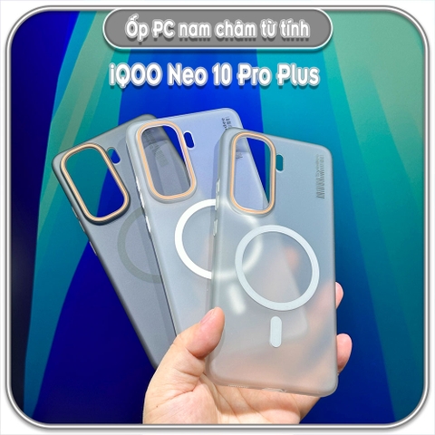 Ốp PC mỏng cho iQOO Neo 10 Pro Plus, có nam châm sạc từ tính