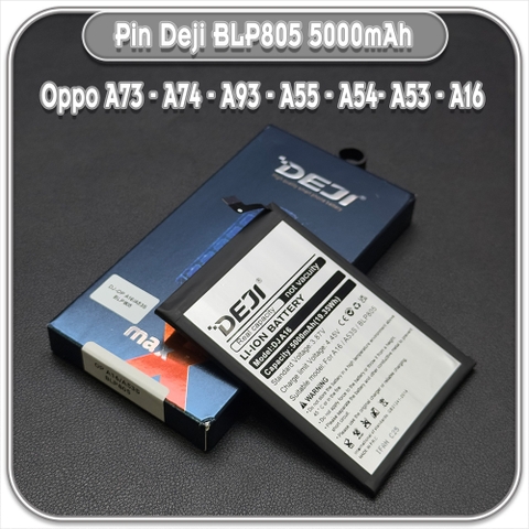 Thay pin cho Oppo A93 - A73 - A74 - A55 - A54 - A53 - A16 - A16S, Deji BLP805 5000mAh