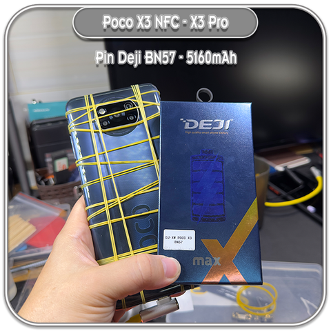 Thay pin Poco X3 NFC - X3 Pro, Deji BN57 5160mAh