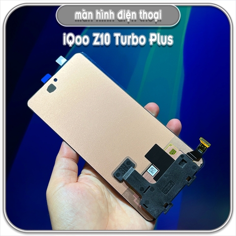 Thay màn hình zin cho iQoo Z10 Turbo Plus