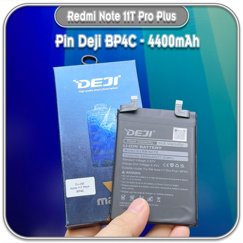 Thay pin cho Redmi Note 11T Pro Plus, Deji BP4C 4400mAh