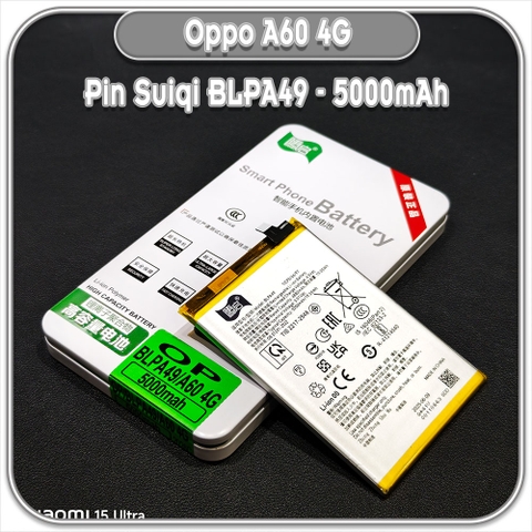 Thay pin Oppo A60 4G Suiqi BLPA49 5000mAh
