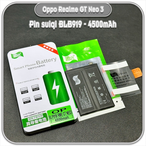 Thay pin cho Realme GT Neo 3 Suiqi BLP919 4500mAh