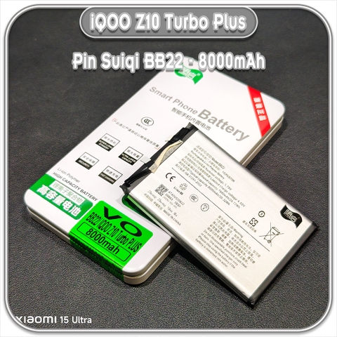 Thay pin iQOO Z10 Turbo Plus Suiqi BB22 8000mAh
