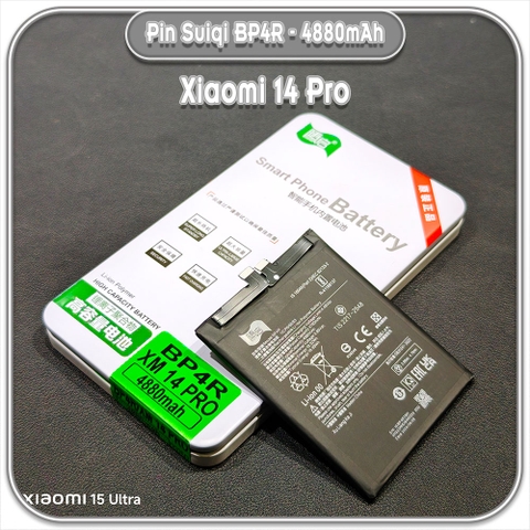 Thay pin Xiaomi 14 Pro Suiqi BP4R 4880mAh