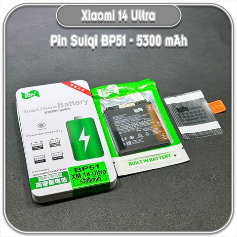 Thay pin Xiaomi 14 Ultra Suiqi BP51 5300mAh