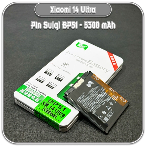 Thay pin Xiaomi 14 Ultra Suiqi BP51 5300mAh