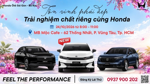 FEEL THE PERFORMANCE VŨNG TÀU 2026 – TRẢI NGHIỆM CẢM GIÁC LÁI ĐẲNG CẤP CÙNG HONDA