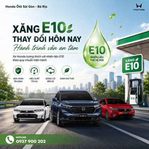 🚗 HONDA Ô TÔ HOÀN TOÀN TƯƠNG THÍCH VỚI XĂNG E10 🌱