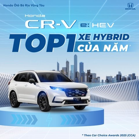 HONDA CR-V e:HEV RS - XE HYBRID CỦA NĂM 2025