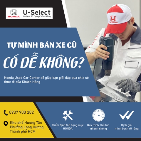 TỰ BÁN XE CŨ? CÓ DỄ KHÔNG?