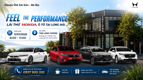 FEEL THE PERFORMANCE – LÁI THỬ Ô TÔ HONDA TẠI LONG HẢI
