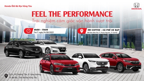 FEEL THE PERFORMANCE | TP. BÀ RỊA