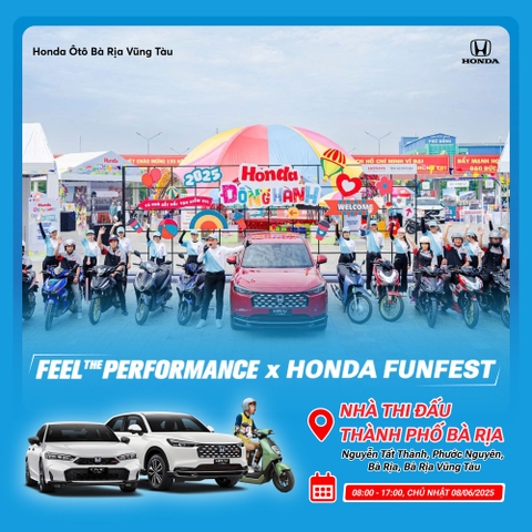 [SỰ KIỆN KẾT HỢP] FEEL THE PERFORMANCE x NGÀY HỘI HONDA ĐỒNG HÀNH 2025 - CẢ NHÀ KẾT NỐI VẠN NIỀM VUI
