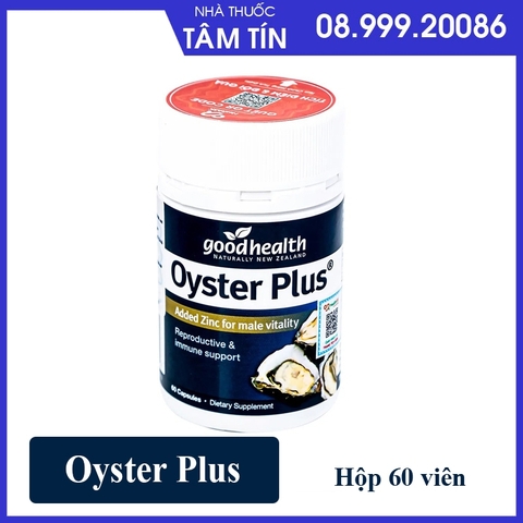 Oyster plus Good health 60 viên tăng cường sinh lý nam giới