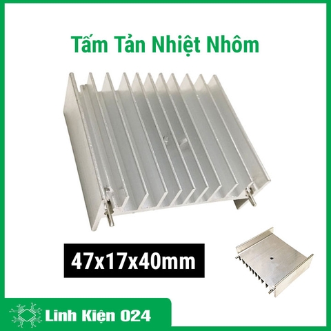 Tản Nhiệt Nhôm 47x17x40mm