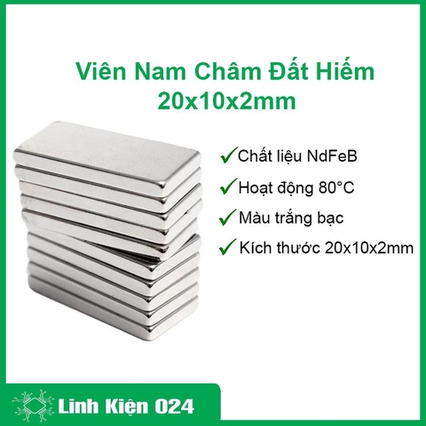 10 Viên Nam Châm Đất Hiếm 20x10x2mm ( Từ Tính Hút Cực Mạnh )