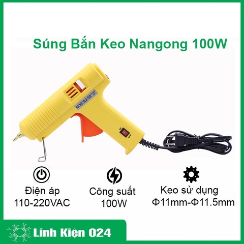 Súng Bắn Keo Nangong 100W ( BH : 1 Tháng )