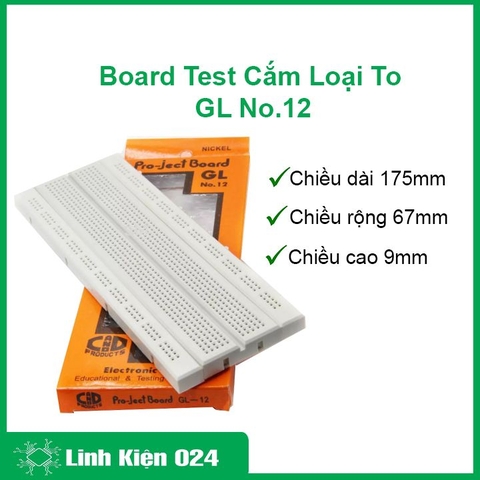 Board Test Cắm Loại To 17X6,5Cm GL No.12