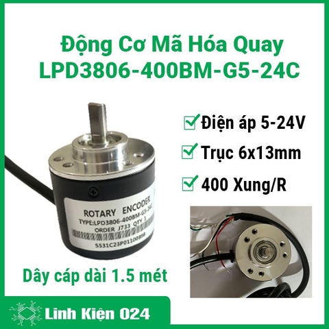 Động Cơ Mã Hóa Quay LPD3806-400BM-G5-24C 400 Xung 6mm Trục AB