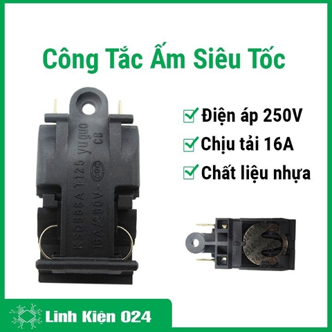 Công Tắc Ấm Siêu Tốc