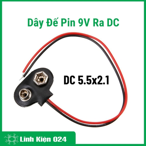 Dây Đế Pin 9V Đấu Ra DC 5.5x2.1mm