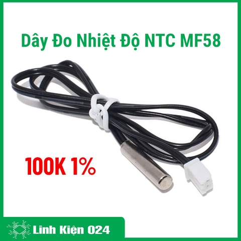 Dây Đo Nhiệt Độ NTC MF58 100K 1% (K3H11)