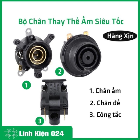 Bộ 3 Món Chân Ấm, Chân Đế Và Công Tắc Thay Thế Cho Ấm Đun Nước Siêu Tốc Loại Xịn